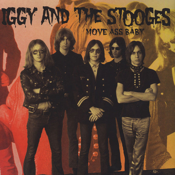 Iggy And The Stooges "Move Ass Baby" 2xLP