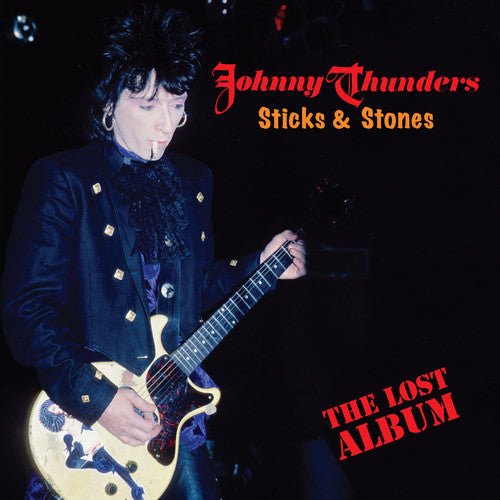 Johnny Thunders "Sticks & Stones - The Lost Album" 2xLP