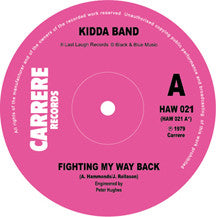Kidda Band "Fighting My Way Back" 7"