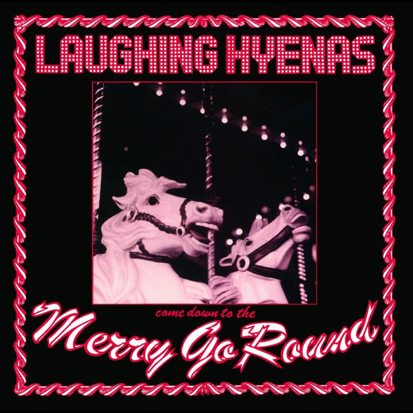 Laughing Hyenas “Merry Go Round” 2xLP