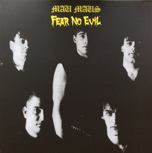 Mau Maus "Fear No Evil" LP