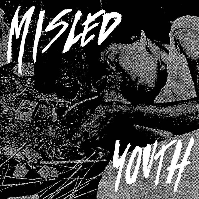Misled Youth "S/T" 7"