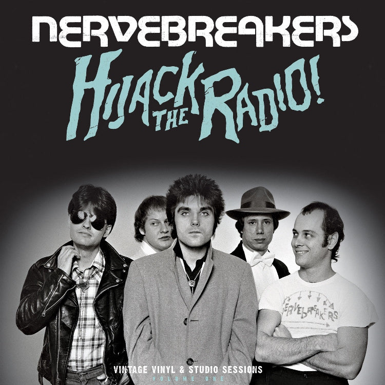 Nervebreakers "Hijack The Radio" LP