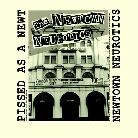 Newtown Neurotics , The "Pissed As A Newt" LP