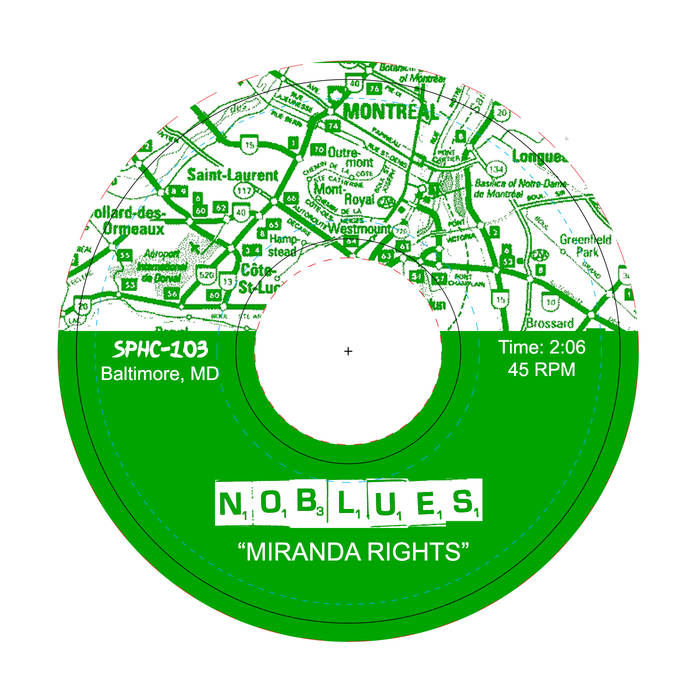 No Blues "Miranda Rights" 7"