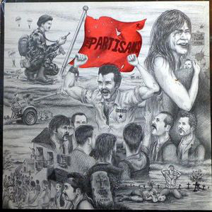 Partisans , The "The Time Was Right" LP
