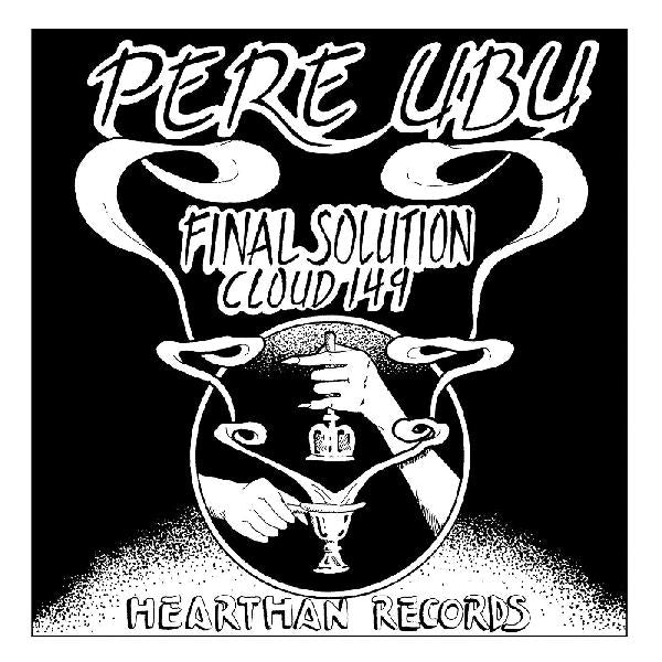 Pere Ubu "Final Solution" 7"