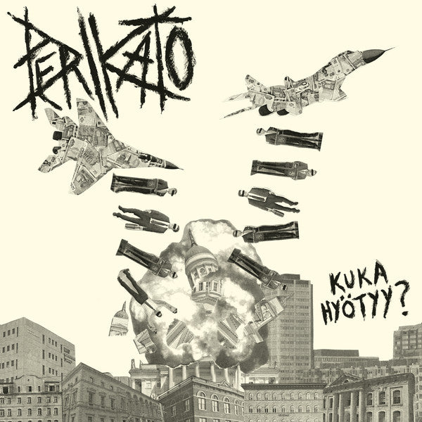 Perikato "Kuka Hyötyy?" LP