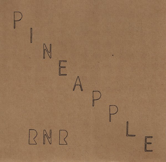 Pineapple RnR "Pineapple Rik n Roll" 7"