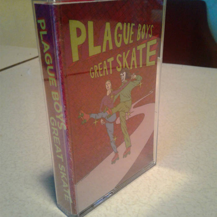 Plague Boys "Great Skate" Cassette