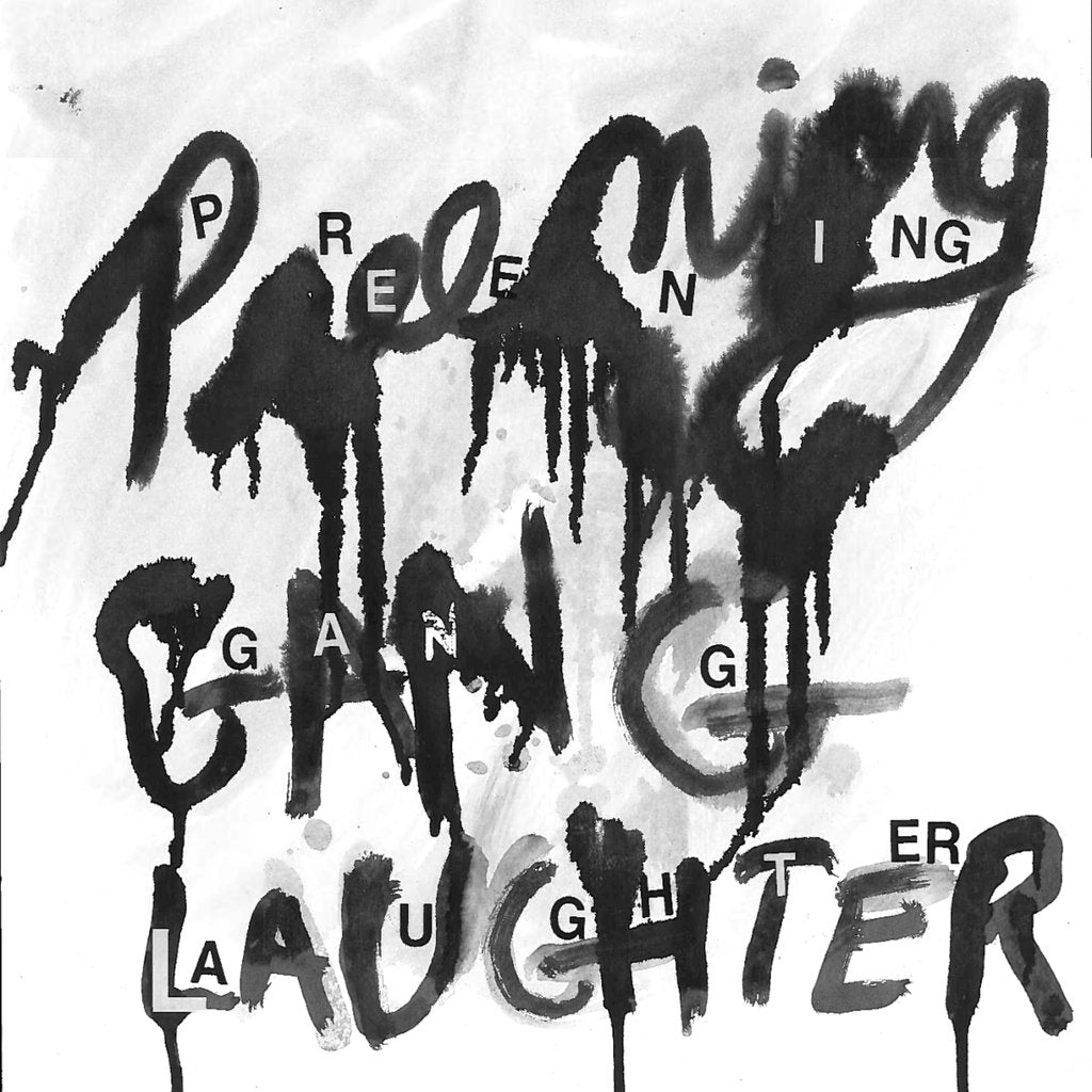 Preening "Gang Laughter" LP