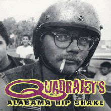 Quadrajets "Alabama Hip Shake" LP