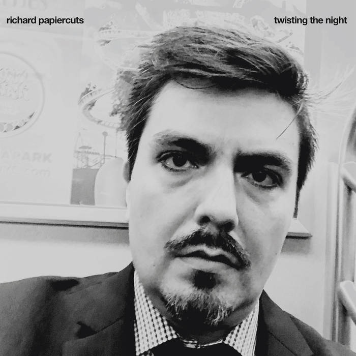 Richard Papiercuts "Twisting The Night" LP