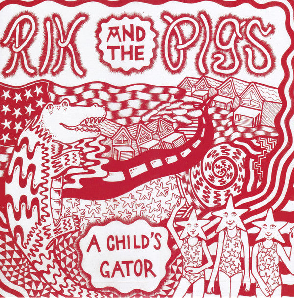 Rik & The Pigs "A Child's Gator" LP