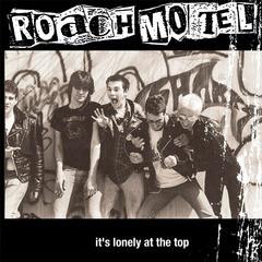 Roach Motel "It's Lonely At The Top" LP