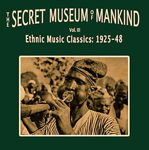 V/A "The Secret Museum Of Mankind Vol. III" 2xLP