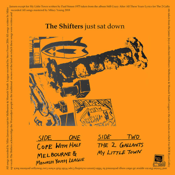 Shifters , The "Just Sat Down" 7"