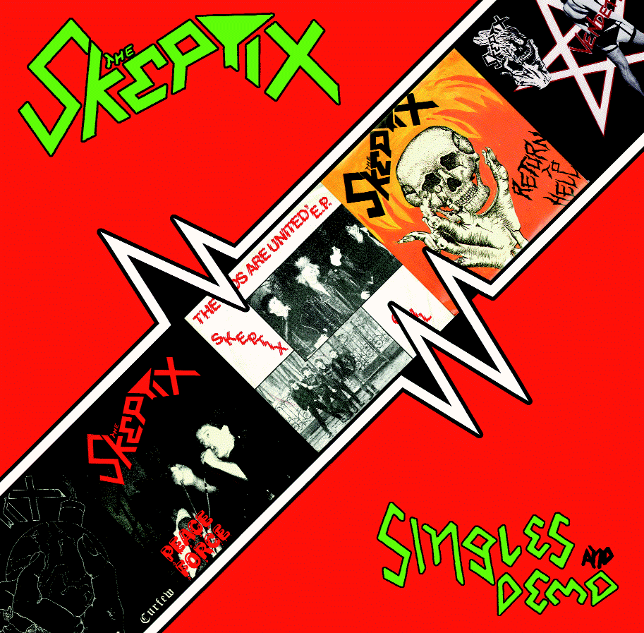 Skeptix "Singles & Demo" LP