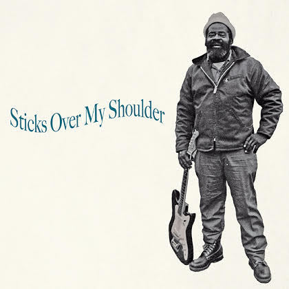 V/A "Sticks Over My Shoulder" LP