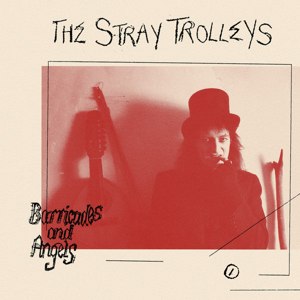 Stray Trolleys , The "Barricades And Angels" LP
