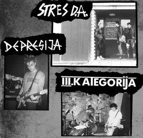 Stres D.A. / Depresija / III.Kategorija Split LP