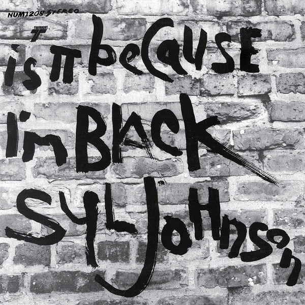 Syl Johnson "Is It Because I'm Black" LP