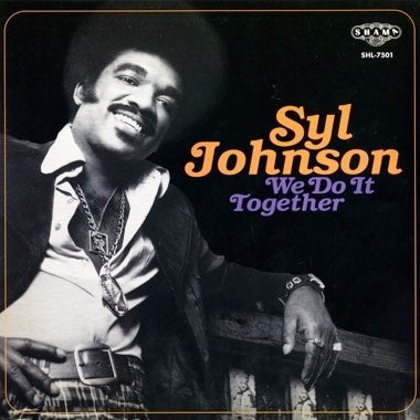 Syl Johnson "We Do It Together" LP