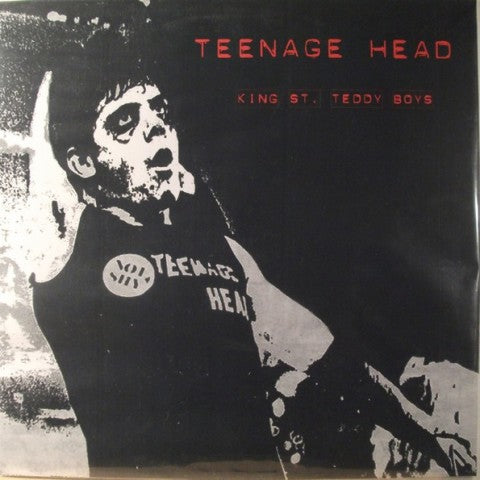 Teenage Head "King St. Teddy Boys" LP