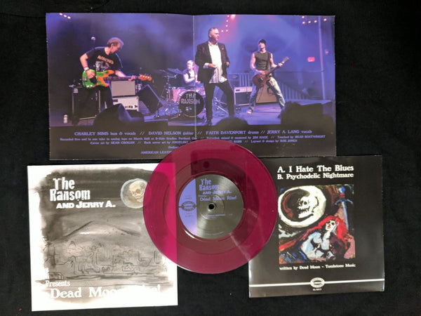 Ransom, The and Jerry A "Dead Moon Rise!" 7"