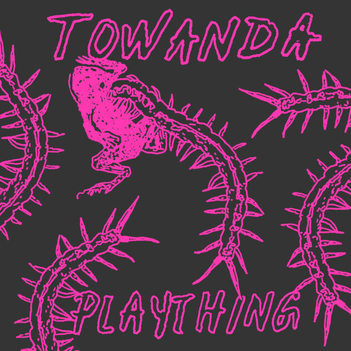 Towanda "Plaything" Cassette