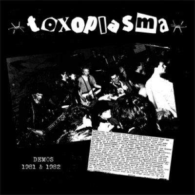 Toxoplasma "Demos 81/82" LP