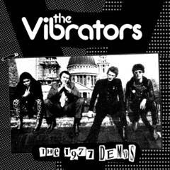 Vibrators , The "The 1977 Demos" LP
