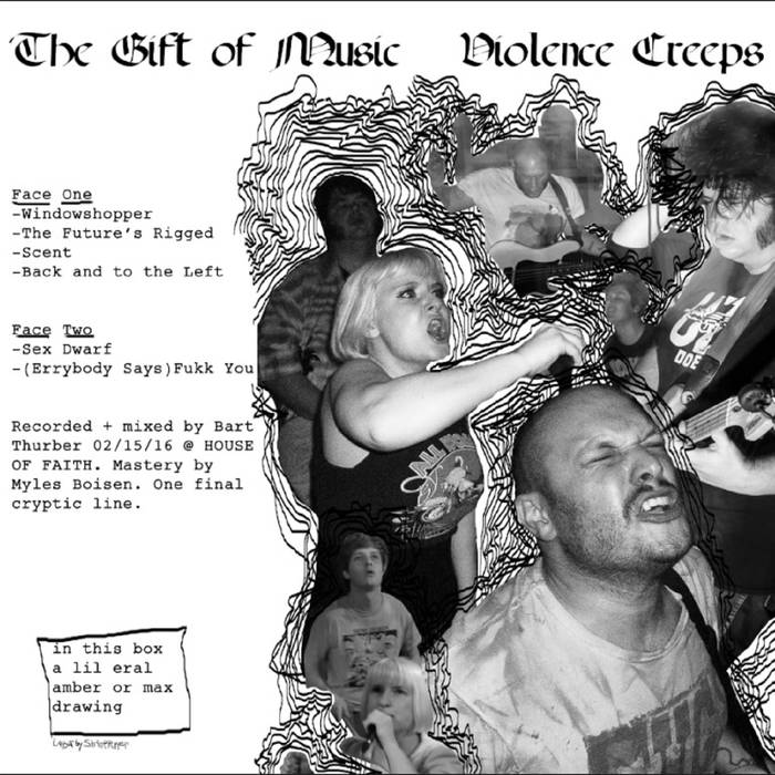Violence Creeps "The Gift of Music" LP