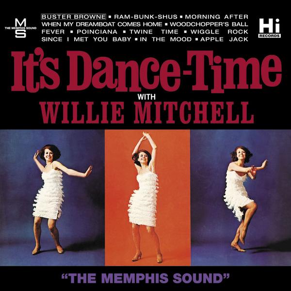 Willie Mitchell "It's Dance Time" LP