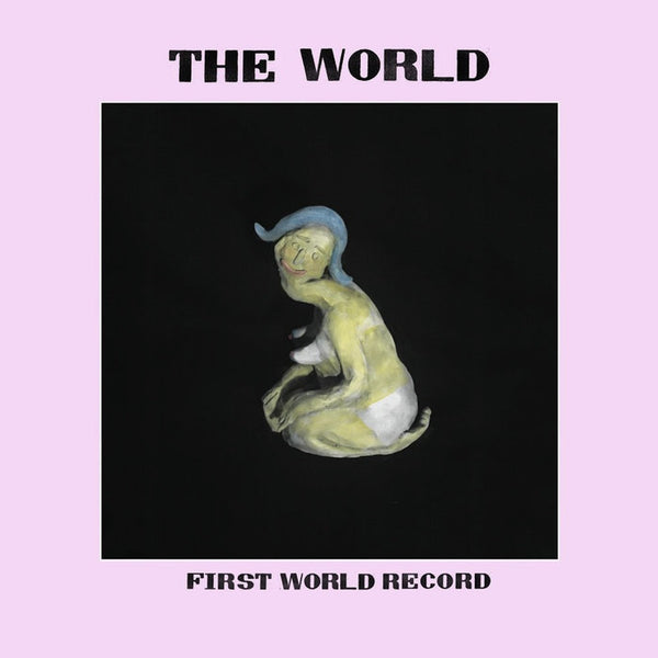 World , The "First World Record" LP