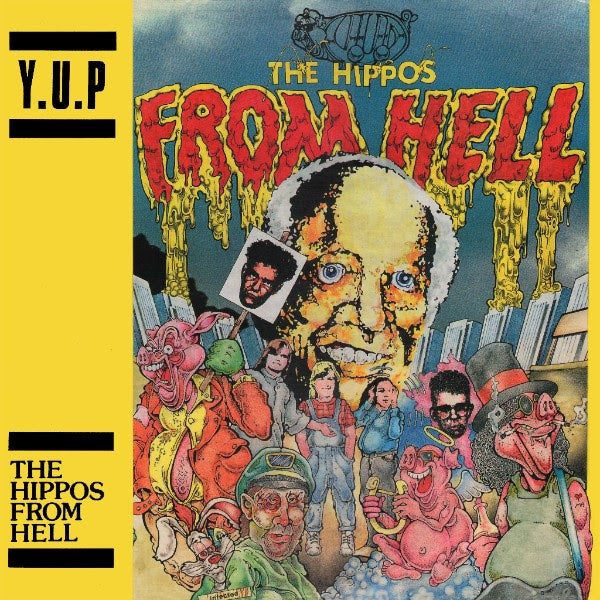 Y.U.P. "The Hippos From Hell" LP