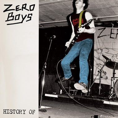 Zero Boys "History Of" LP